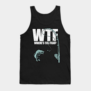 Wtf Where'S The Fish Fishing Tank Top